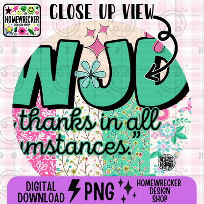 WWJD give thanks in all circumstances PNG Christian Sublimation Design Scripture Bible Verse png Retro Floral Jesus PNG Digital Download