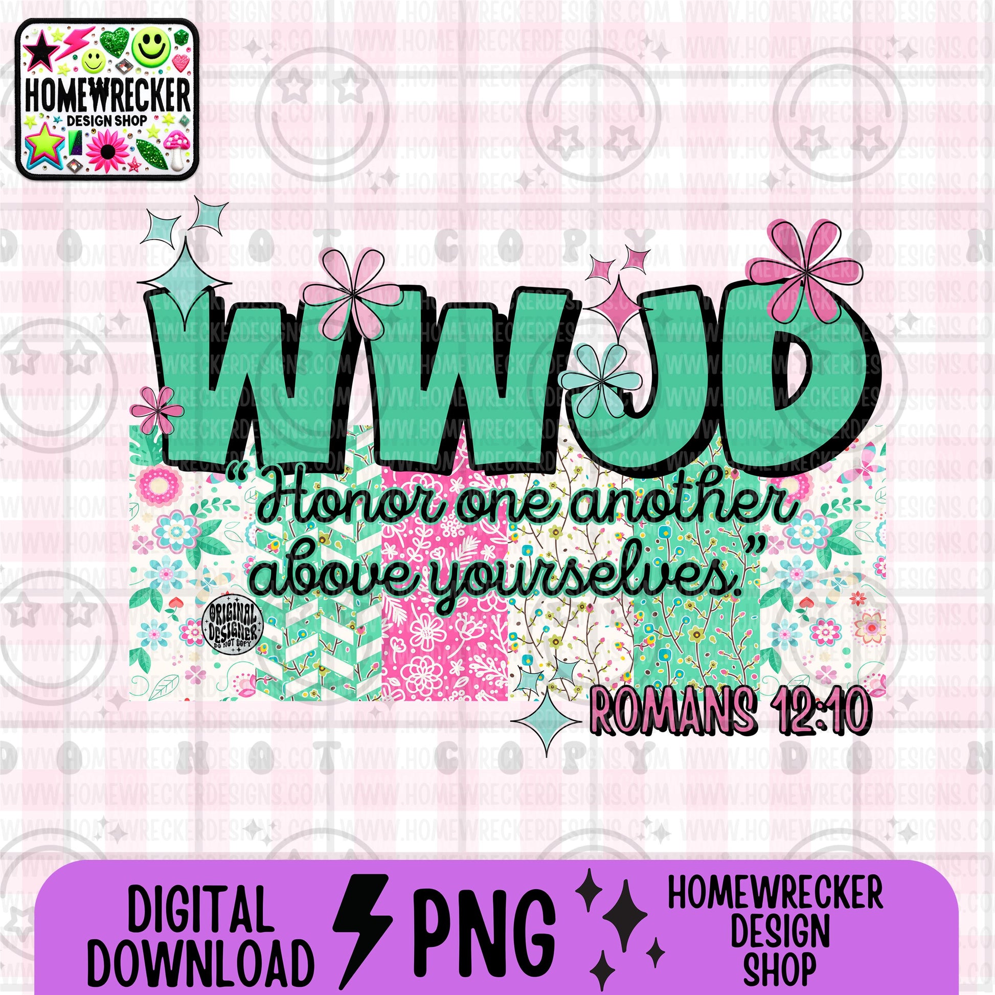 WWJD honor one another above yourselves PNG Christian Sublimation Design Scripture Bible Verse png Retro Floral Jesus PNG Digital Download