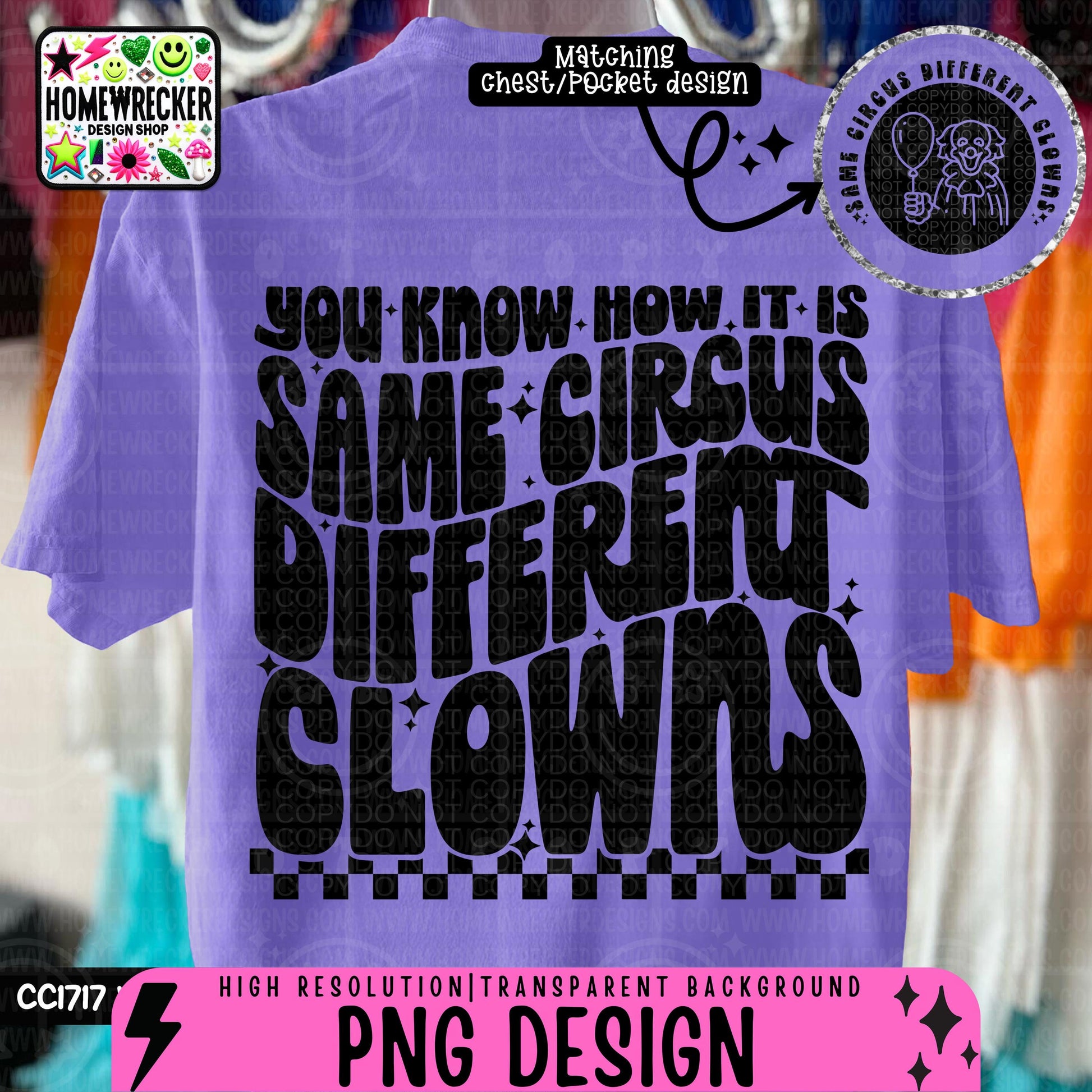 Same circus different clowns, Single Color Wavy Design Front Pocket Snarky PNG, drama, boundaries, self care love fake people Png designs