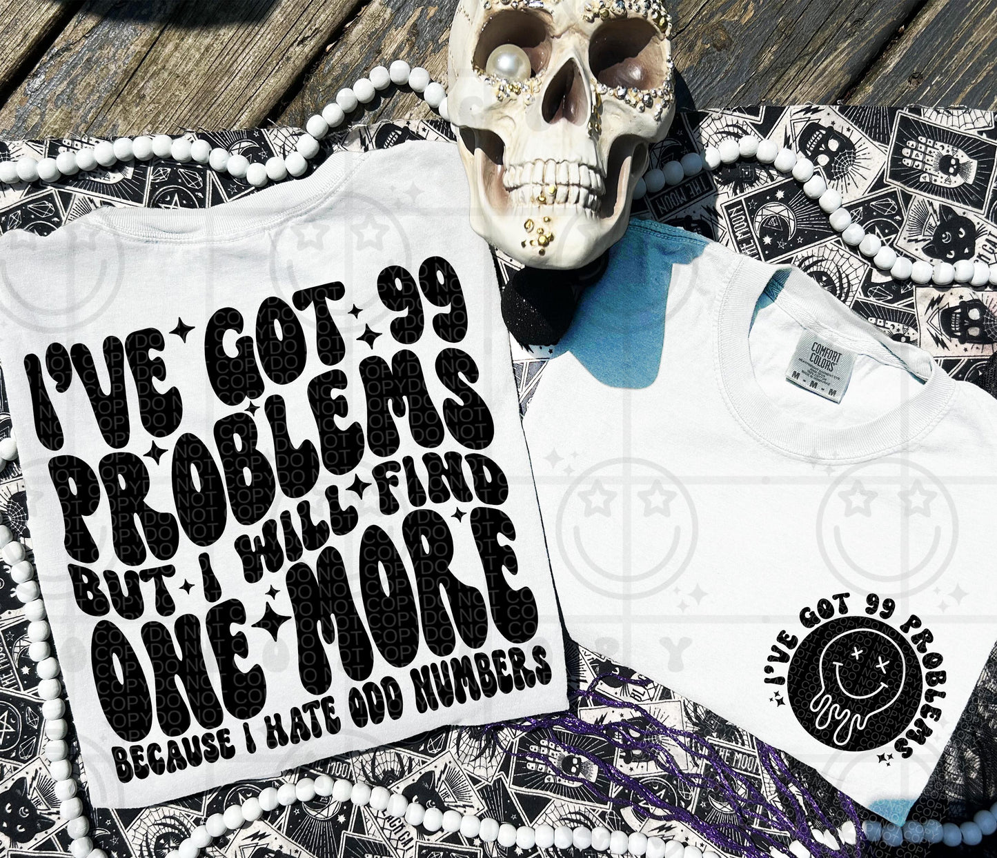 I've got 99 problems but I will find one more PNG Digital Download, Wavy font design with front pocket Homewrecker Design Shop