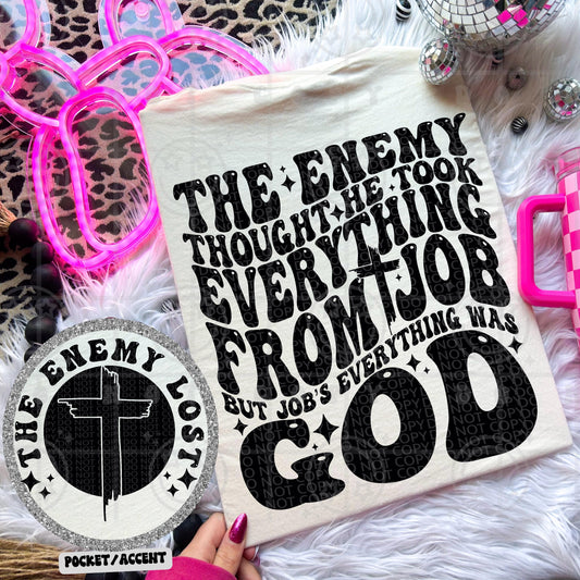The enemy thought he took everything from Job but Job’s everything was God PNG groovy wavy front and back tshirt design PNG digital download