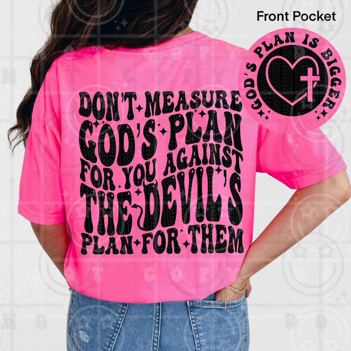 Don’t measure Gods plan for you against the devils plan for them PNG wavy font groovy front and back design digital download