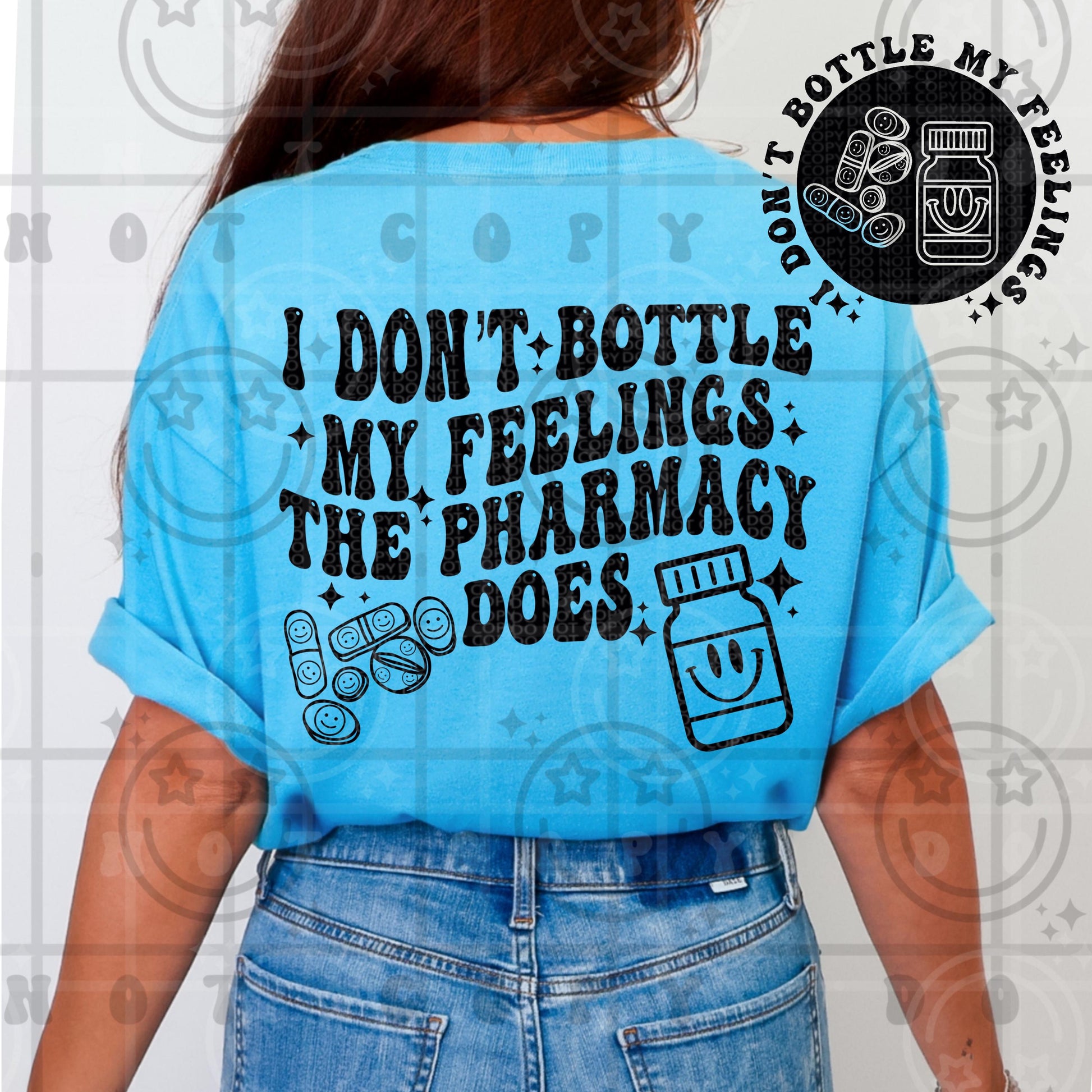 I dont bottle my feelings the pharmacy does PNG wavy design with front pocket chest design, download