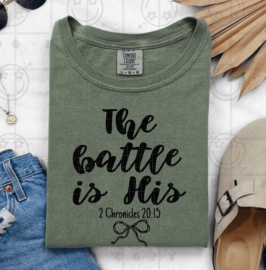 The Battle is His 2 chronicles 20:15 PNG digital design, bible verse, faith typography, download