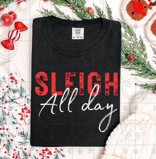 Sleigh all day PNG Christmas Design