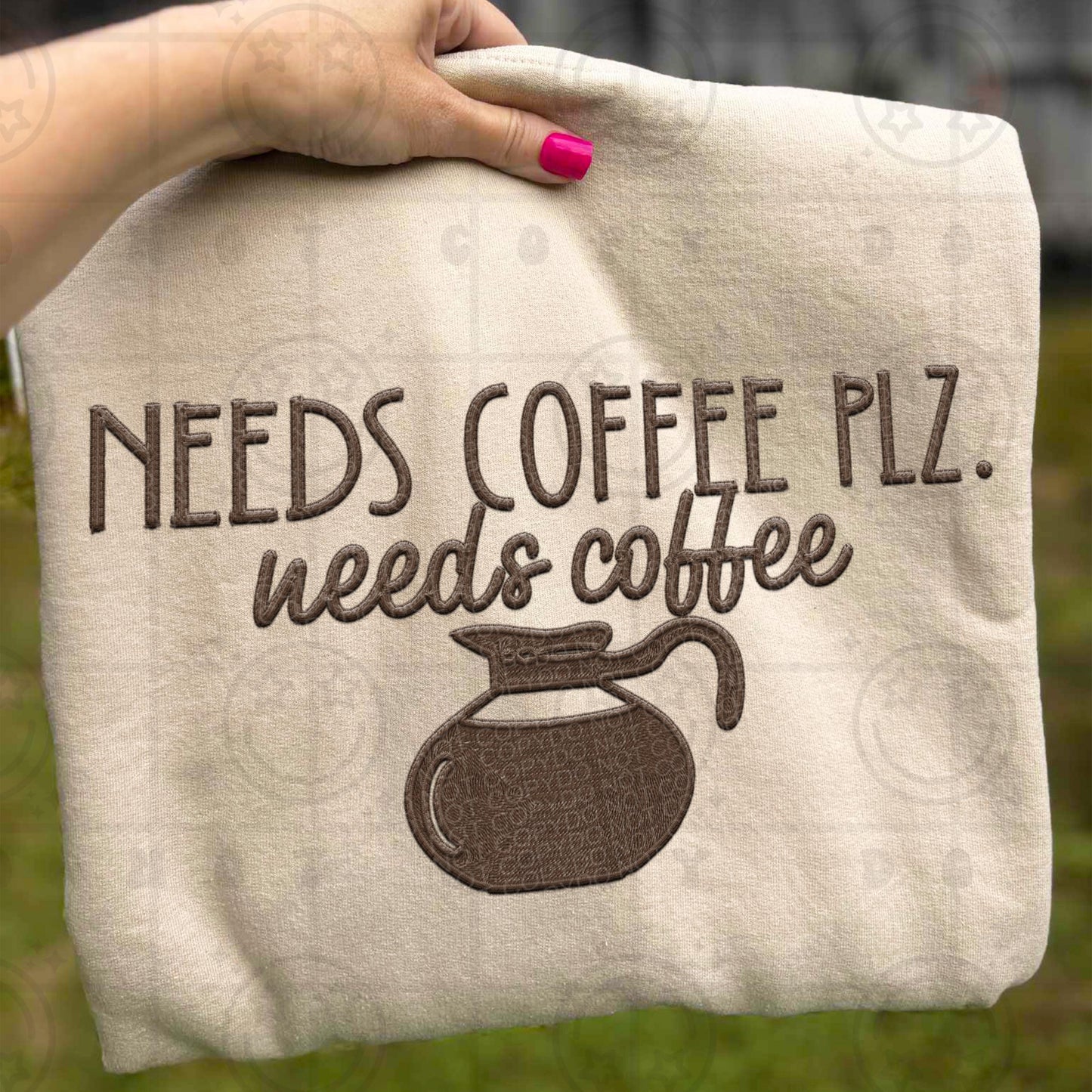 Needs coffee plz Faux Embroidery Brown PNG digital download