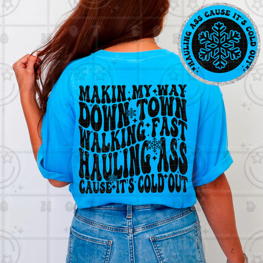 Makin my way downtown walking fast haulin ass cause its cold out png download