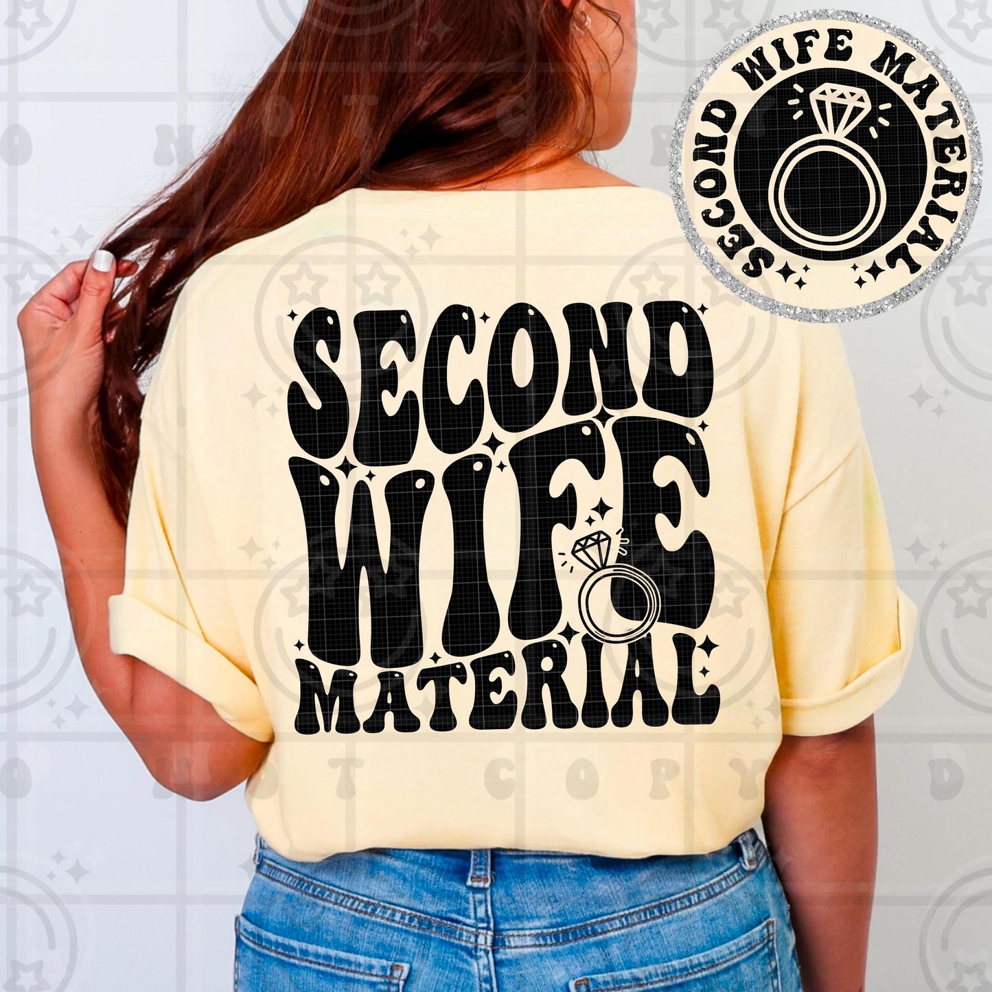 Retro wavy sarcastic quote design reading Second Wife Material with bold black groovy typography and clean lettering