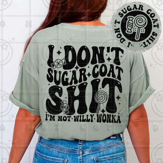 Wavy retro sarcastic quote design reading I Dont Sugar Coat Shit with bold black warped typography candy icons and distressed vintage texture