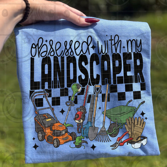 obsessed with my landscaper png download