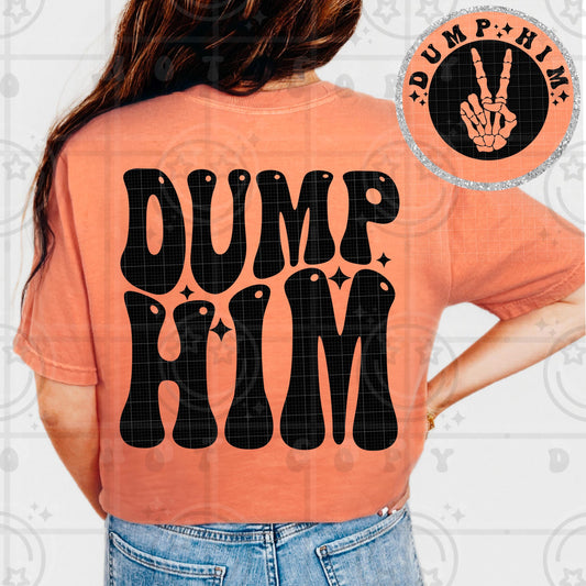 dump him PNG digital download, wavy words design with matching pocket