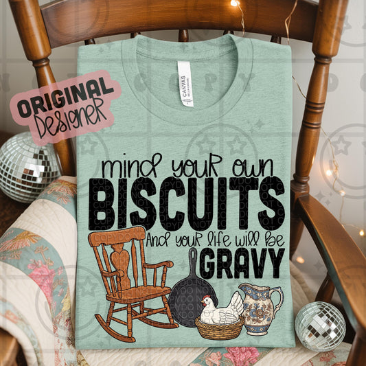 mind your own biscuits and your life will be gravy, vintage southern thrifting antique grannycore png digital download