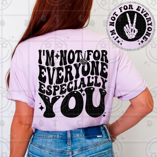 I'm not for everyone PNG digital download, wavy words design with matching pocket