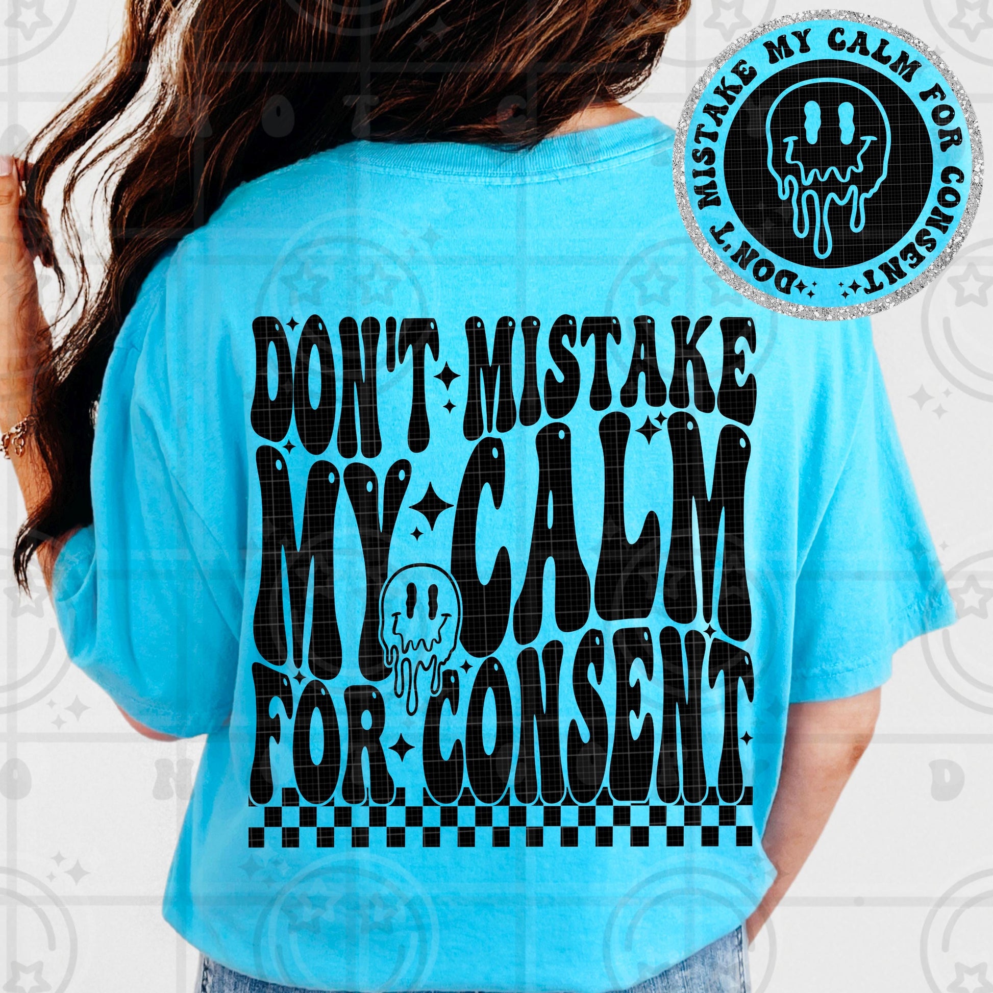 dont mistake my calm for consent PNG digital download, wavy words design with matching pocket, front and back shirt design retro groovy