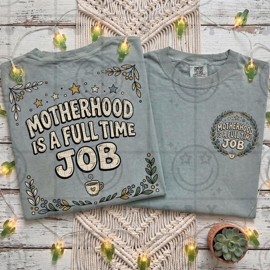 Motherhood is a full time job PNG digital download, mom, mama, mothers day, download