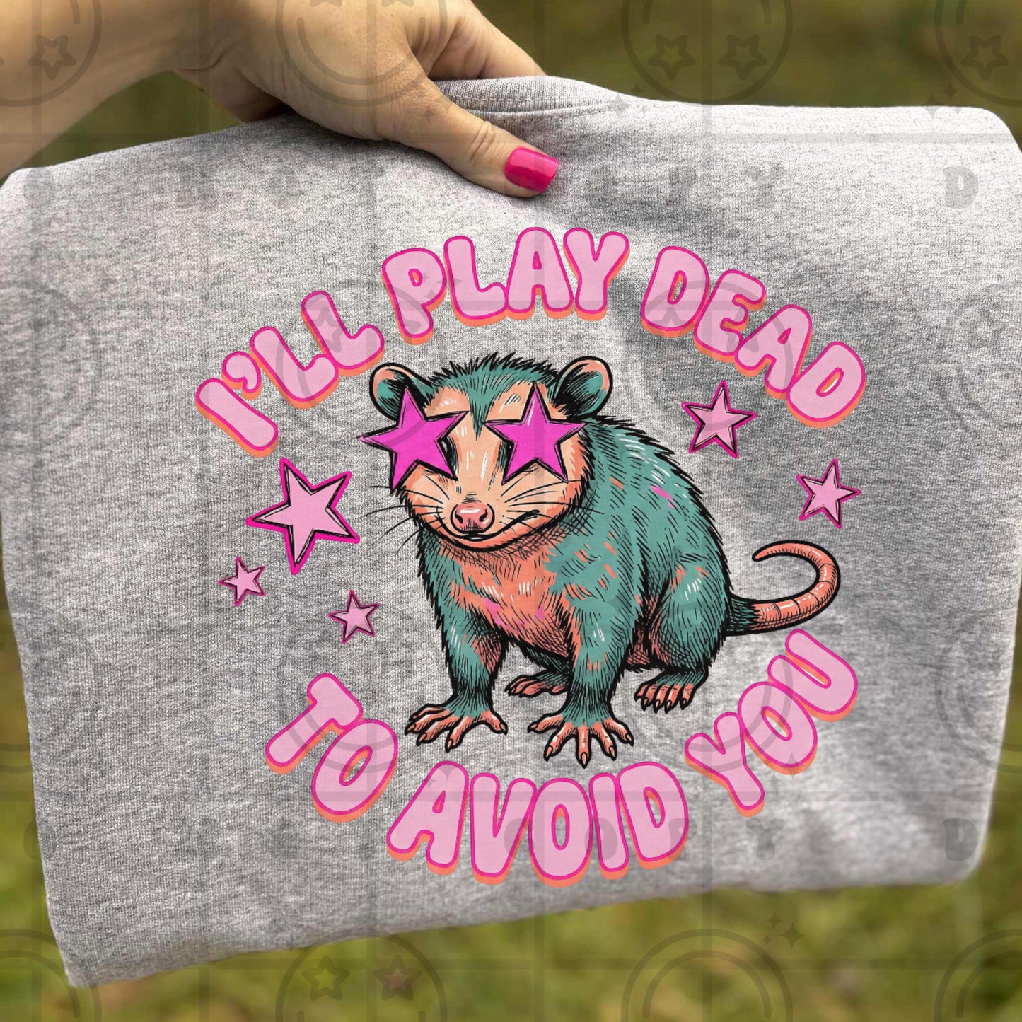 I’ll play dead to avoid you PNG digital download