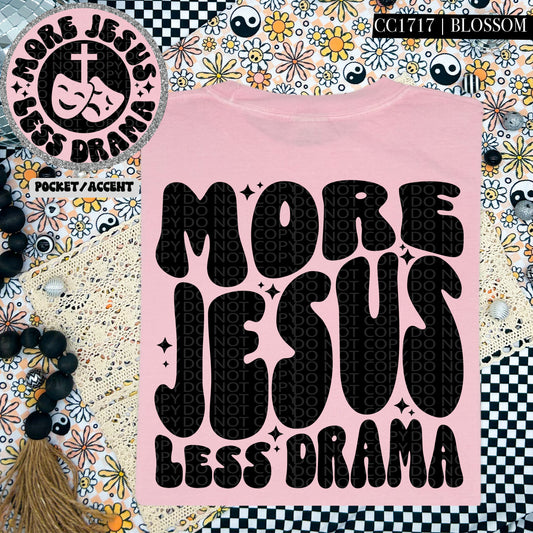More Jesus Less Drama | Wavy Design, Front Pocket, Snarky PNG