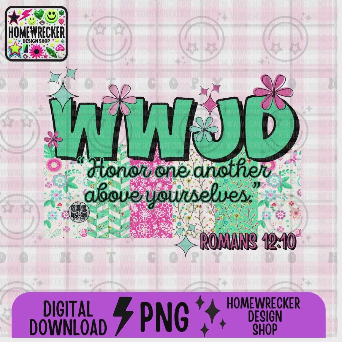 WWJD honor one another above yourselves PNG Christian Sublimation Design Scripture Bible Verse png Retro Floral Jesus PNG Digital Download