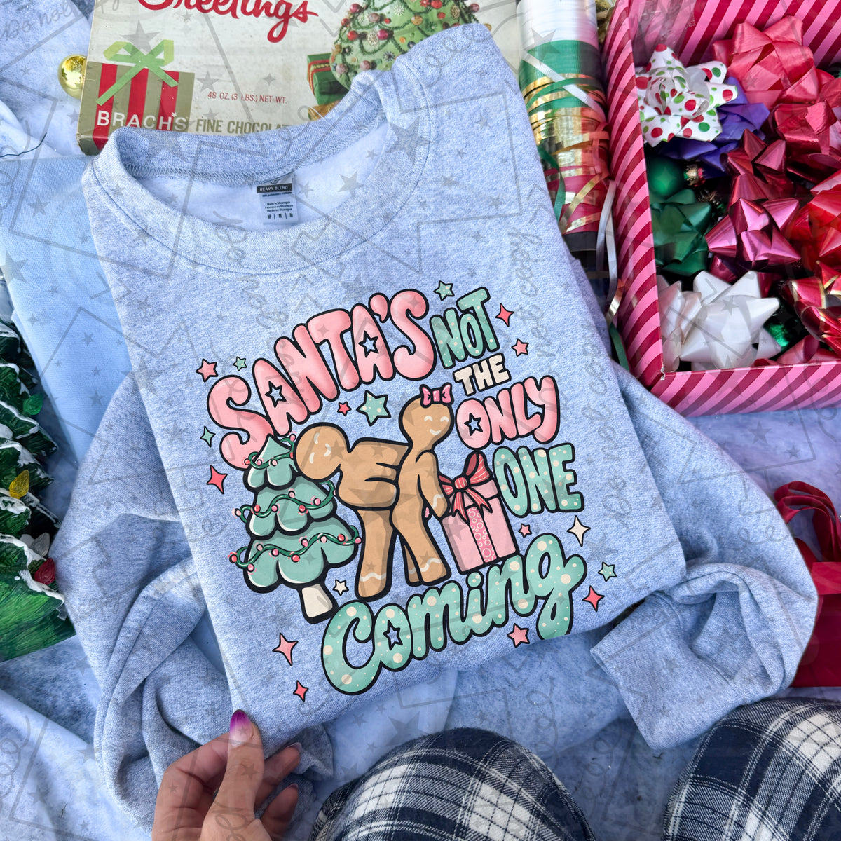 Santa's Not The Only One Coming PNG design from Homewrecker Design Shop