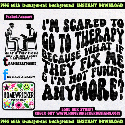 I'm Scared to go to therapy | Wavy Snarky PNG
